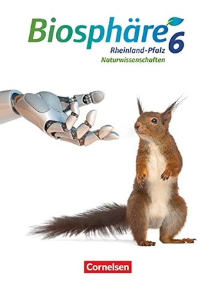 Hübner, Silke / Merk, Gabriele et al. Biosphäre Sekundarstufe I 6. Schuljahr. Gymnasium Rheinland-Pfalz - Schülerbuch. Cornelsen Verlag GmbH, 2021.