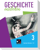Geschichte entdecken 3 Lehrbuch Nordrhein-Westfalen NRW 3 (G9)