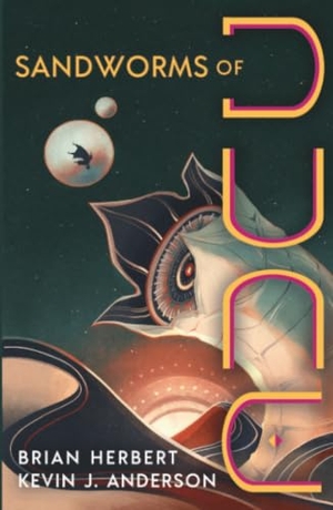 Herbert, Brian. Sandworms of Dune. St. Martins Press, 2026.