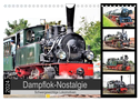 Dampflok-Nostalgie - 2024 schwergewichtige Lokomotiven (Wandkalender 2024 DIN A4 quer), CALVENDO Monatskalender