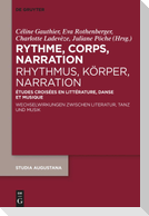 Rythme, corps, narration / Rhythmus, Körper, Narration