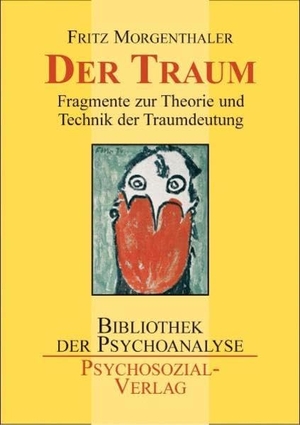 Morgenthaler, Fritz. Der Traum - Fragmente zur Theorie und Technik der Traumdeutung. Psychosozial Verlag GbR, 2004.