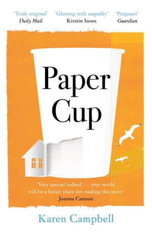 Campbell, Karen. Paper Cup. Canongate Books Ltd., 2023.