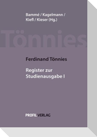 Ferdinand Tönnies: Register zur Studienausgabe I