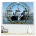 Marinestützpunkt Kiel (hochwertiger Premium Wandkalender 2025 DIN A2 quer), Kunstdruck in Hochglanz