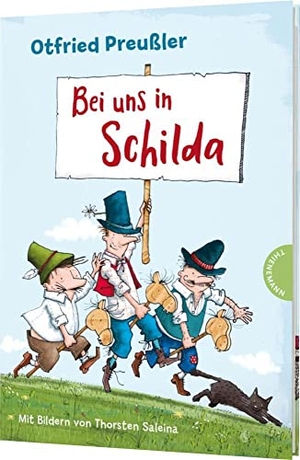 Preußler, Otfried. Bei uns in Schilda - Kinderbuch-Klassiker mit neuen Illustrationen. Thienemann, 2020.