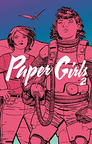 Vaughan, Brian K. / Cliff Chiang. Paper Girls 2. Planeta DeAgostini Cómics, 2018.