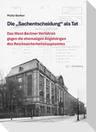Die "Sachentscheidung" als Tat