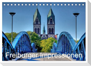 Freiburger Impressionen (Tischkalender 2025 DIN A5 quer), CALVENDO Monatskalender