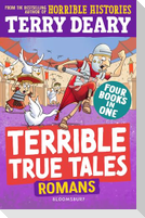Terrible True Tales: Romans