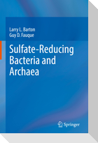 Sulfate-Reducing Bacteria and Archaea