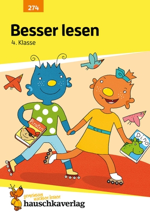 Neumann, Linda. Besser lesen 4. Klasse. Hauschka Verlag GmbH, 2012.