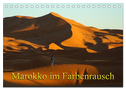 Marokko im Farbenrausch (Tischkalender 2024 DIN A5 quer), CALVENDO Monatskalender