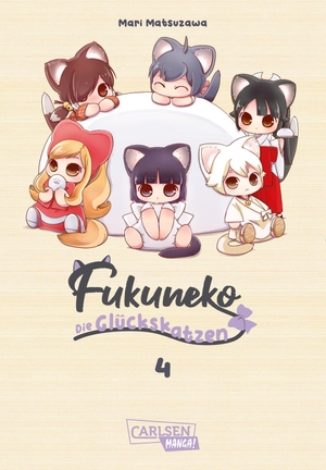 Matsuzawa, Mari. Fukuneko 4 - Mit Fukuneko erwartet dich eine Serie, die dich immer wieder aufs Neue verzaubert.. Carlsen Verlag GmbH, 2026.