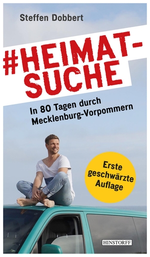 Dobbert, Steffen. #heimatsuche - In 80 Tagen durch Mecklenburg-Vorpommern. Hinstorff Verlag GmbH, 2021.
