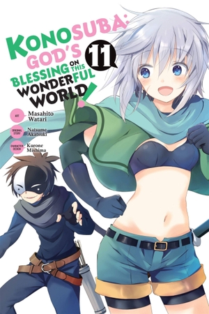 Akatsuki, Natsume. Konosuba: God's Blessing on This Wonderful World!, Vol. 11 (Manga). Yen Press, 2020.