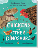 Chickens and Other Dinosaurs