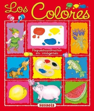 Socolovsky, Gisela. Pequediccionario en imágenes, los colores. Susaeta Ediciones, 2003.