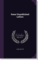 Some Unpublished Letters