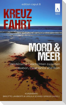 Kreuzfahrt, Mord und Meer