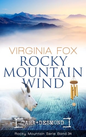 Fox, Virginia. Rocky Mountain Wind - Band 34 der Rocky- Mountain- Serie. Dragonbooks Publishing, 2024.