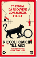 Piccoli omicidi tra mici
