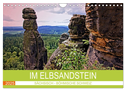 Im Elbsandstein - Sächsisch-böhmische Schweiz (Wandkalender 2025 DIN A4 quer), CALVENDO Monatskalender