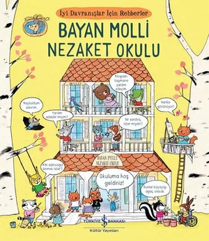 Davidson, Zanna. Bayan Molli Nezaket Okulu. Türkiye Is Bankasi Kültür Yayinlari, 2024.
