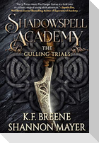 Shadowspell Academy: The Culling Trials