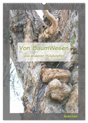 Von BaumWesen und anderen Holzköpfen (Wandkalender 2024 DIN A2 hoch), CALVENDO Monatskalender
