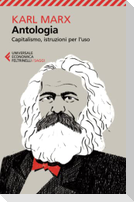 Antologia. Capitalismo, istruzioni per l'uso