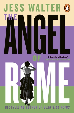 Walter, Jess. The Angel of Rome. Penguin, 2023.