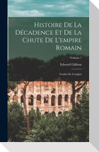 Histoire de la décadence et de la chute de l'empire romain