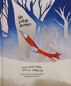 Lunde, Stein Erik. No puedo dormir. Barbara Fiore Editora, 2015.