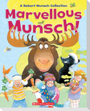 Marvellous Munsch