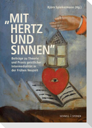 "mit Hertz und Sinnen"