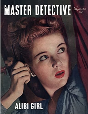 Jerry / George. Master Detective, September 1947. Lulu Press, 2021.