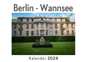 Berlin - Wannsee (Wandkalender 2024, Kalender DIN A4 quer, Monatskalender im Querformat mit Kalendarium, Das perfekte Geschenk)