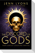 The Discord of Gods