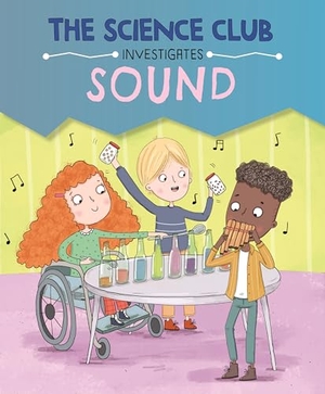Auld, Mary. The Science Club Investigates - Sound. Yen Press, 2025.
