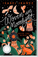 Woven in Moonlight