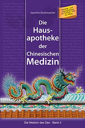 Stuhlmacher, Joachim. Die Hausapotheke der Chinesischen Medizin - Massage- und Qigongschätze für schnelle Hilfe im Alltag. Die Medizin des Dao - Band 3. Lotus Press, 2017.