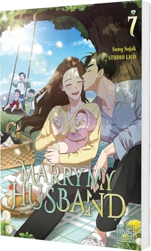Sung, Sojak. Marry My Husband 7 - Office Romance Webtoon aus Korea über die Rache einer betrogenen Ehefrau!. Carlsen Verlag GmbH, 2025.