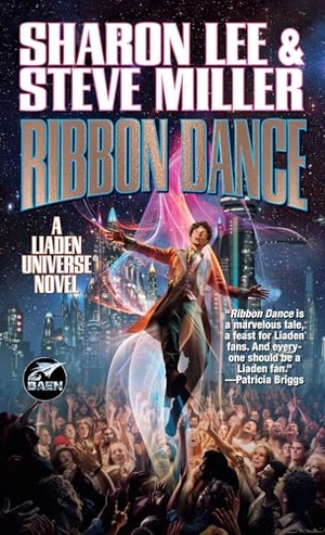 Lee, Sharon / Steve Miller. Ribbon Dance. Baen, 2025.