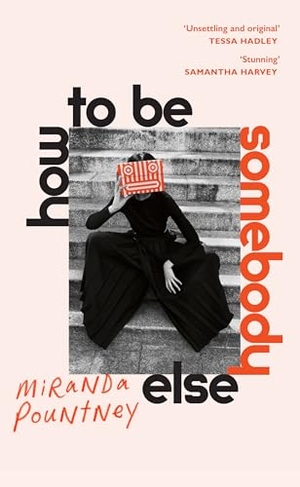 Pountney, Miranda. How to Be Somebody Else. Vintage Publishing, 2024.