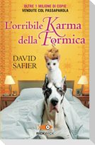 L' orribile karma della formica