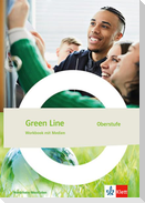 Green Line Oberstufe. Workbook mit Medien Klasse 12/13. Ausgabe Nordrhein-Westfalen