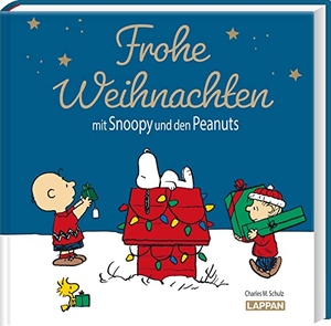 Schulz, Charles M. / Matthias Wieland. Peanuts Geschenkbuch: Frohe Weihnachten mit Snoopy und den Peanuts - Weihnachtszeit mit Charlie Brown und seinen Freunden | Ein Geschenk für den Adventskalender. Lappan Verlag, 2023.