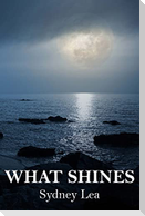 What Shines