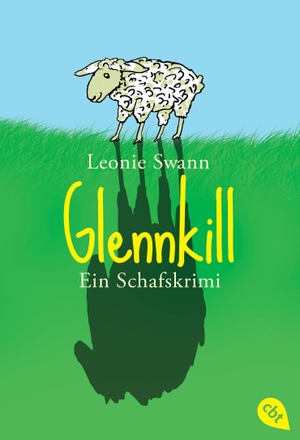 Swann, Leonie. Glennkill - Ein Schafskrimi. cbj, 2011.